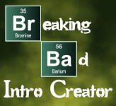 Breaking Bad Intro Creator